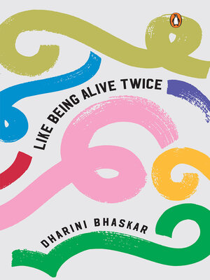 cover image of Like Being Alive Twice